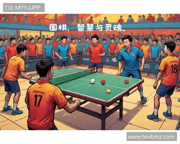 杭州乒乓球队意识排名创新高展现团队实力与战术智慧 杭州乒乓球队意识排名创新高展现团队实力与战术智慧